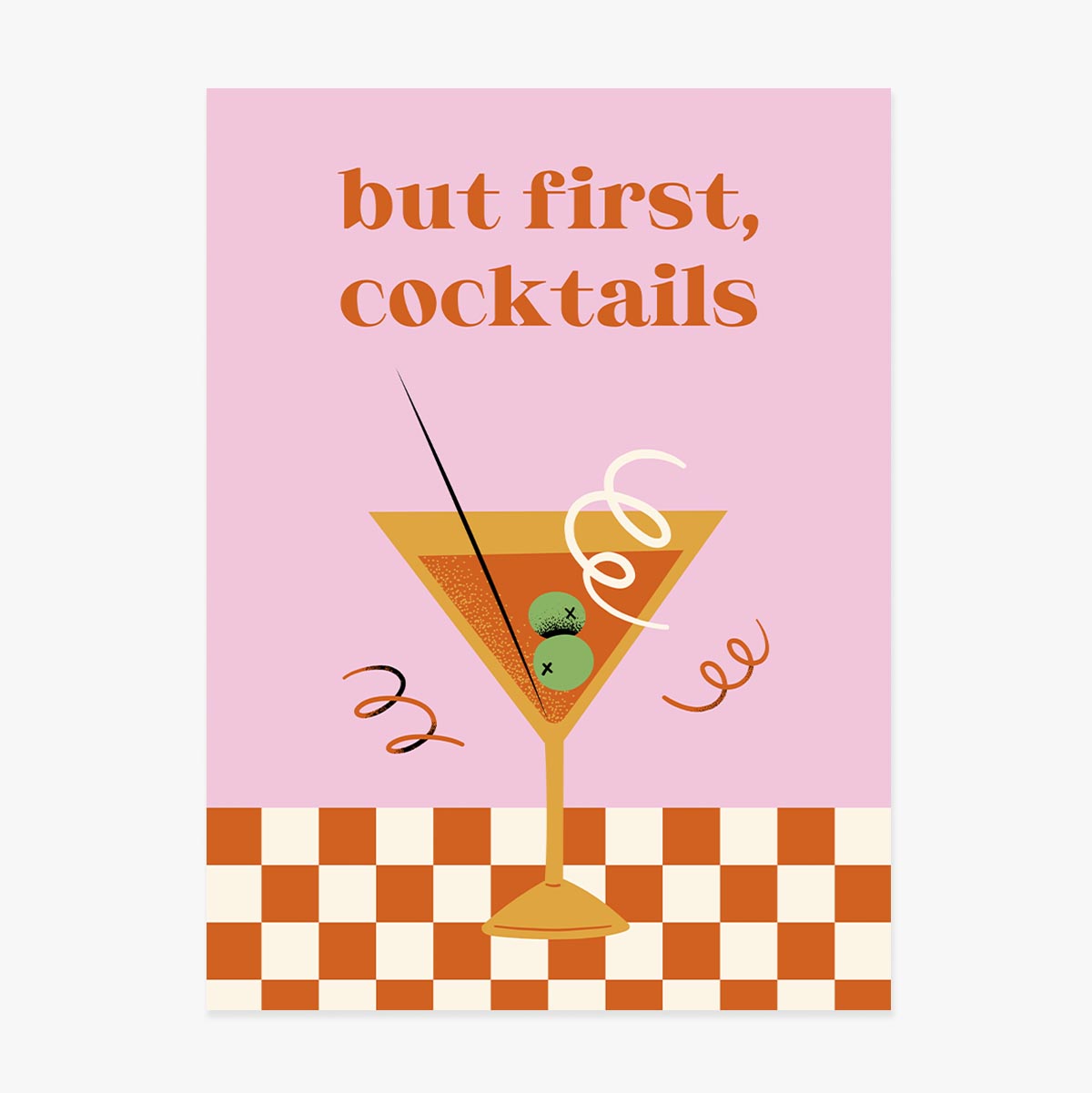 Poster “Ma prima di tutto, i cocktail”