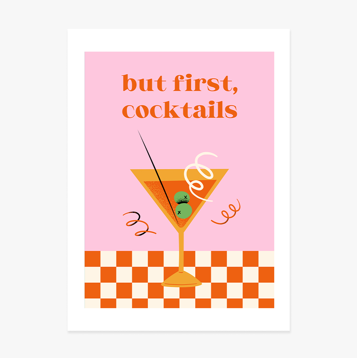 Poster “Ma prima di tutto, i cocktail”