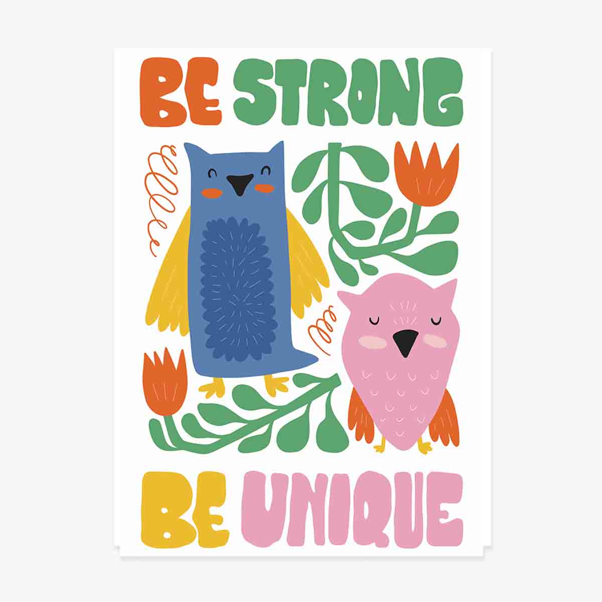Poster "Strong & unique"