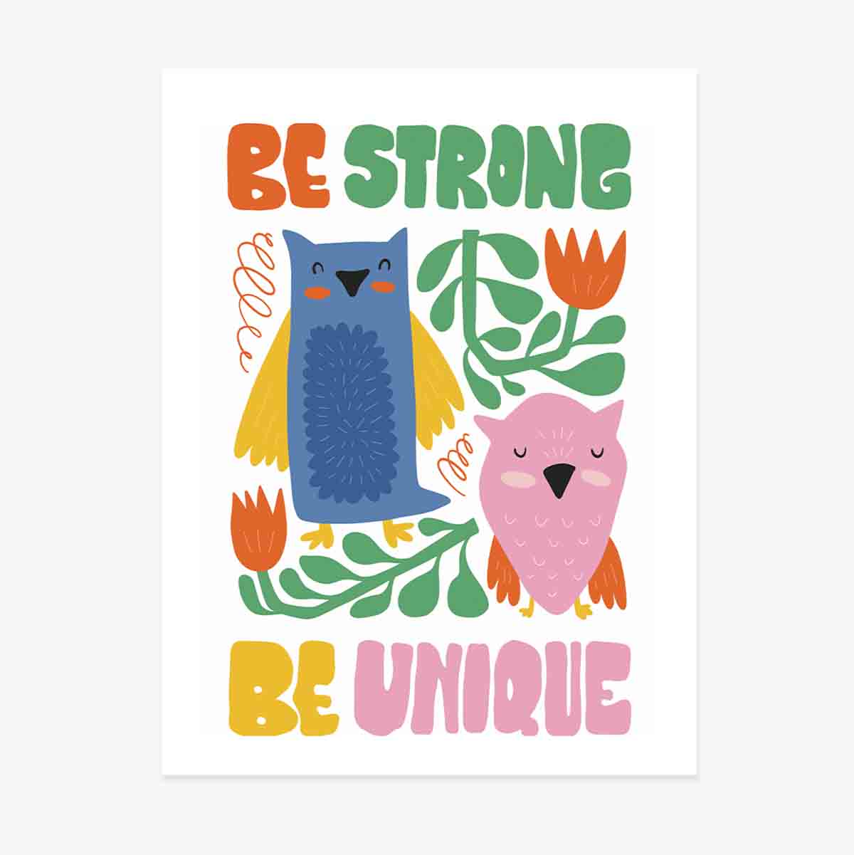 Poster "Strong & unique"